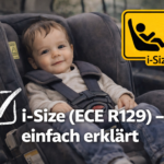 i-Size ECE R129 erklärt